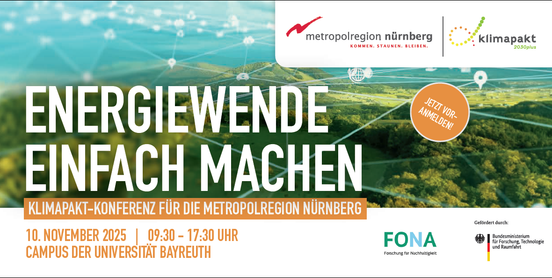 Klimapakt-Konferenz "Energiewende - einfach machen!" am 10. November 2025 an der Universität Bayreuth