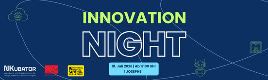 Banner NKubator Innovation Night 2026 am 01. Juli 2026, 17:00 – 21:30 Uhr, im JOSEPHS Nürnberg
