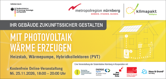 Online-Vortrag: Photovoltaik Wärme erzeugen – Heizstab, Wärmepumpe, Hybridkollektoren (PVT), Mittwoch, 25. November 2026, 18:00 - 20:00 Uhr
